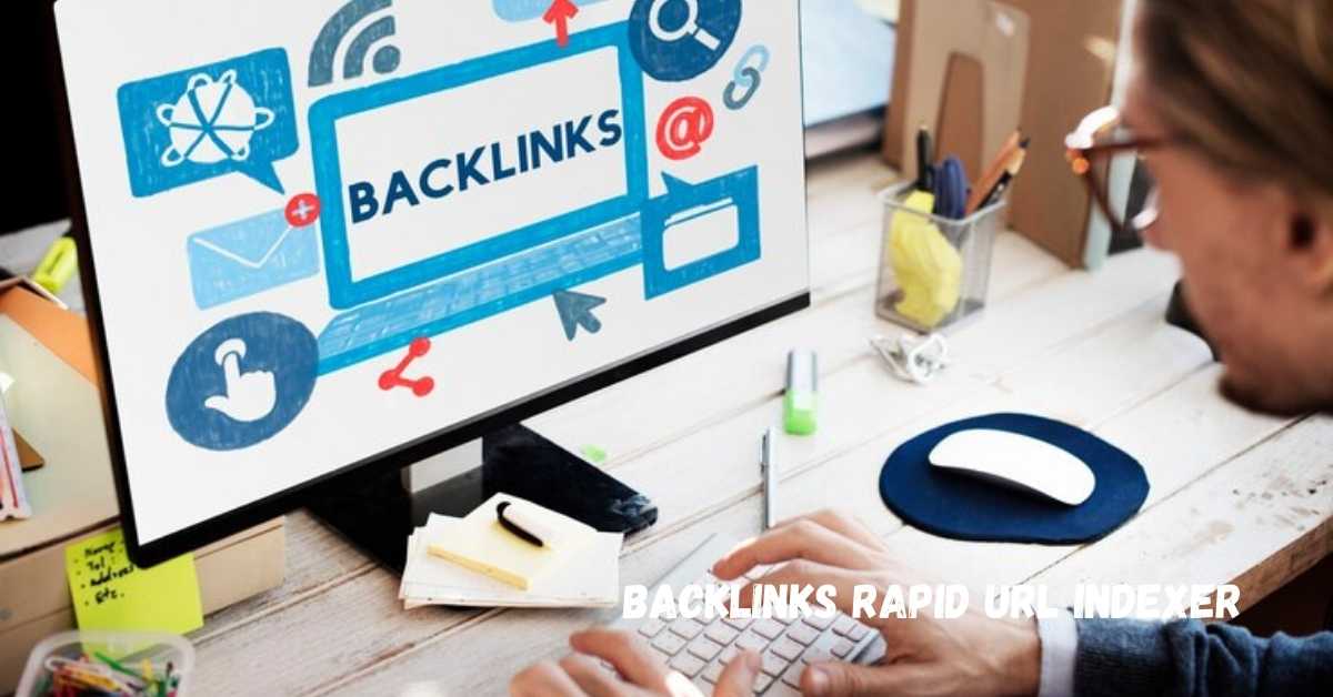 backlinks rapid url indexer