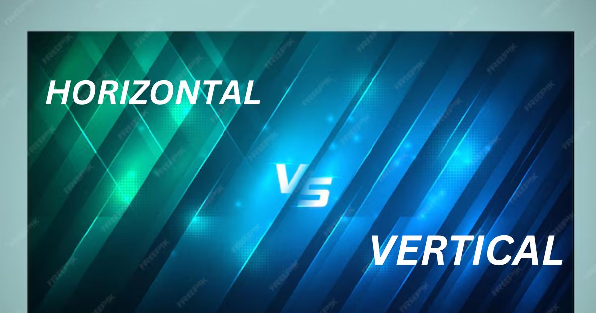 horizontalvs vertical