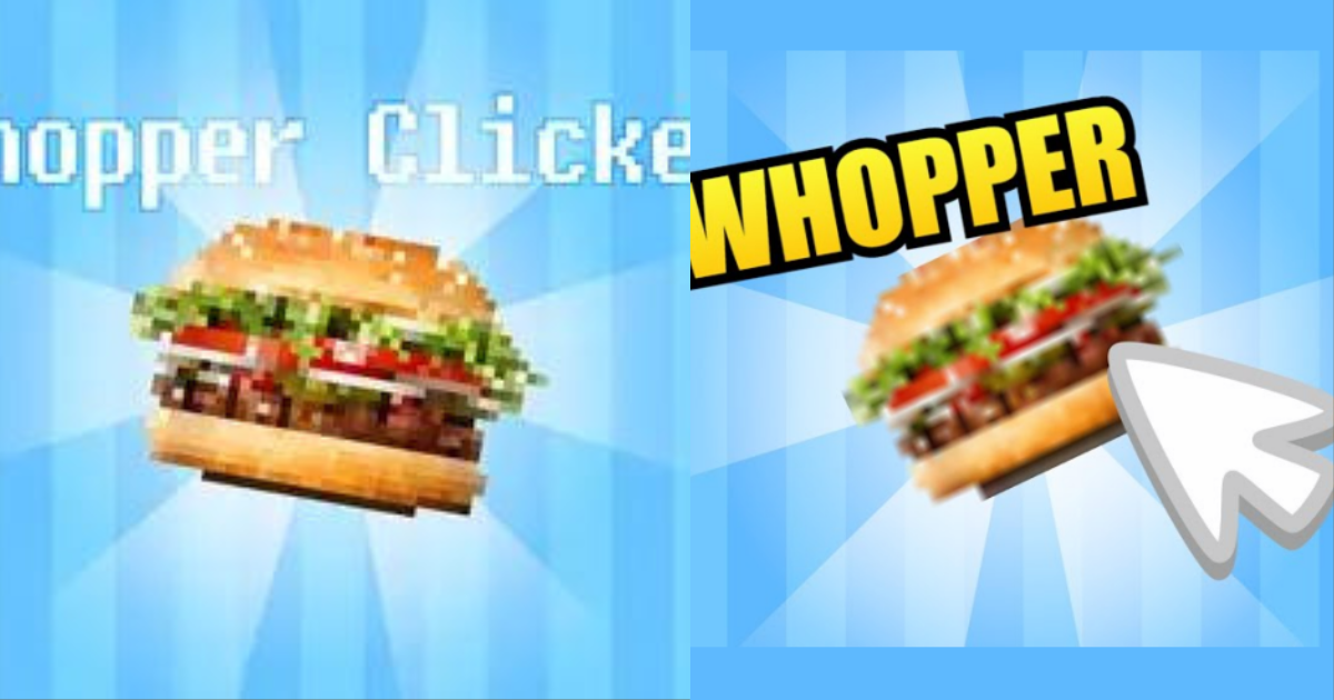 Whopper Clicker